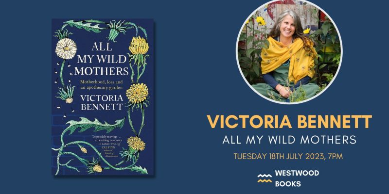 Victoria Bennett All My Wild Mothers FB Cover